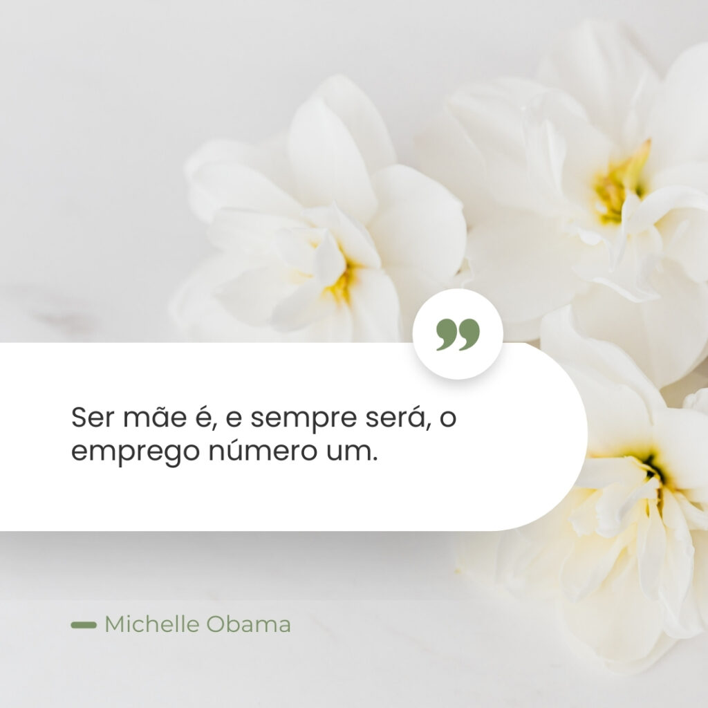 Mensagem de Michelle Obama para o Dia das Mães