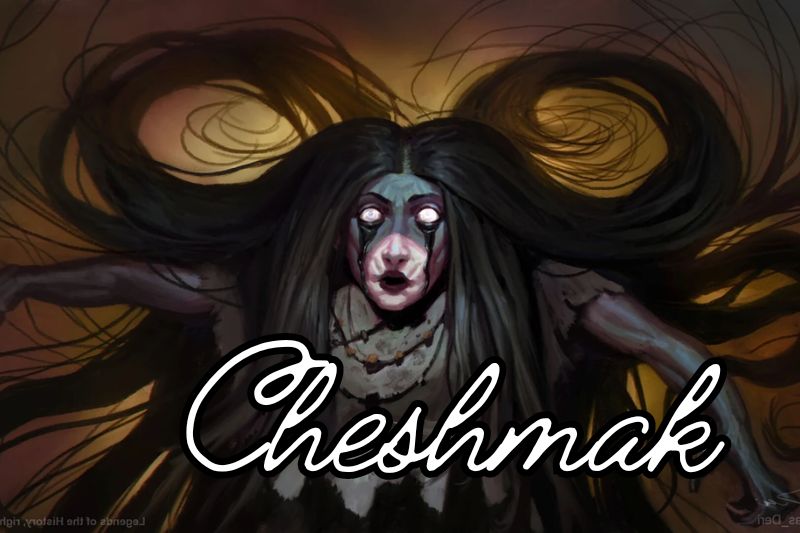 Female Demon Name Cheshmak