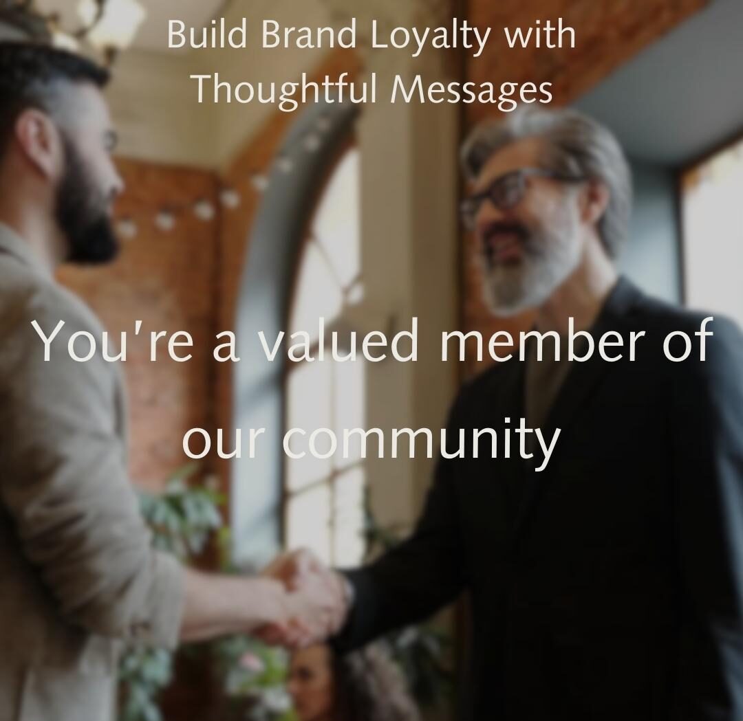 Two men shaking hands with a message about being a valued community member