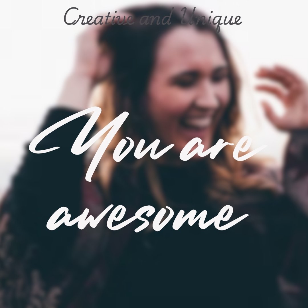 A smiling woman with the text You are awesome