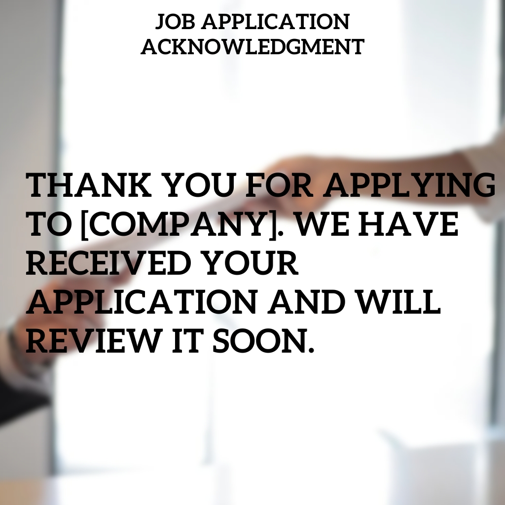 Job Application Acknowledgment