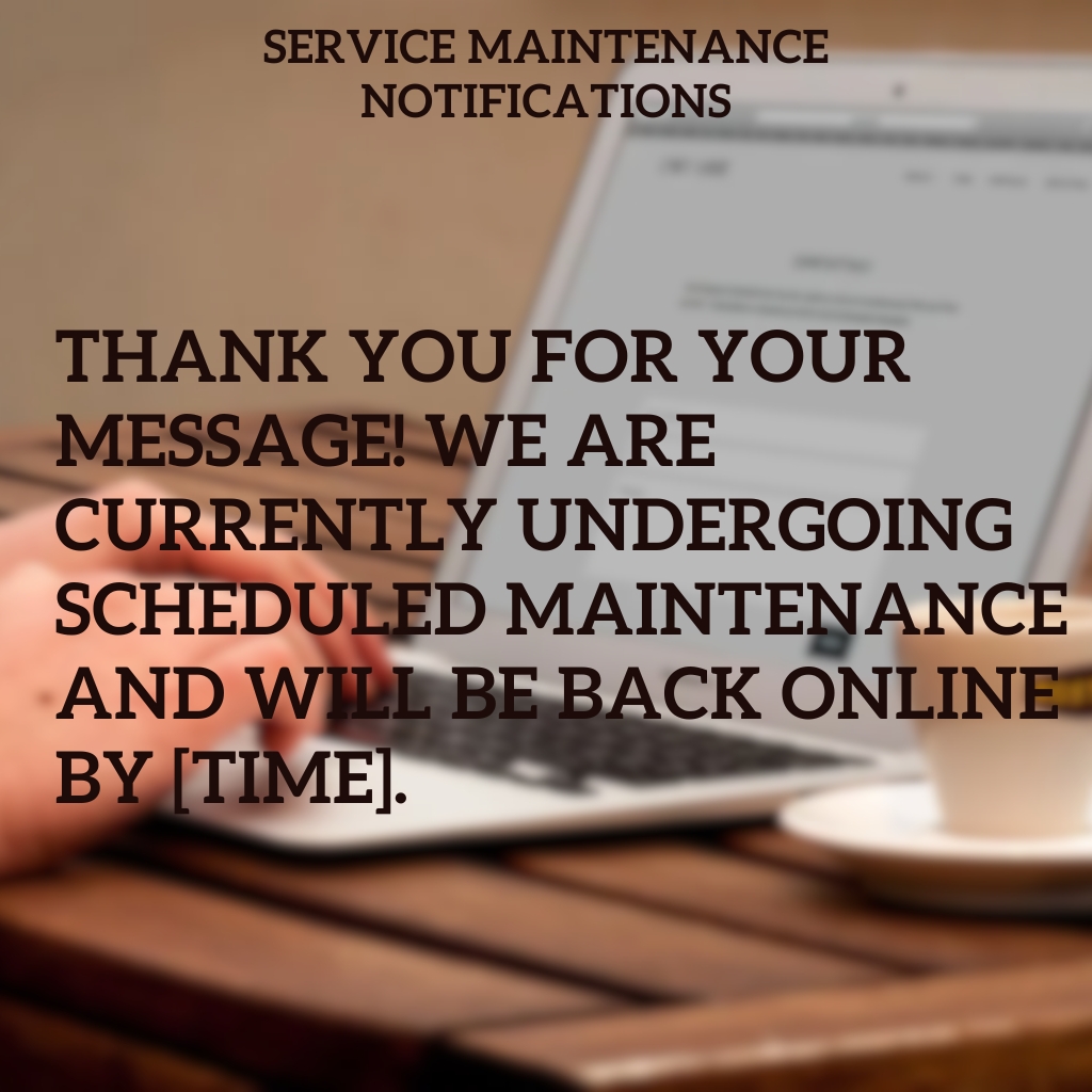 Service Maintenance Notifications