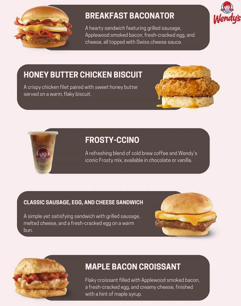 Five signature breakfast dishes at Wendy's