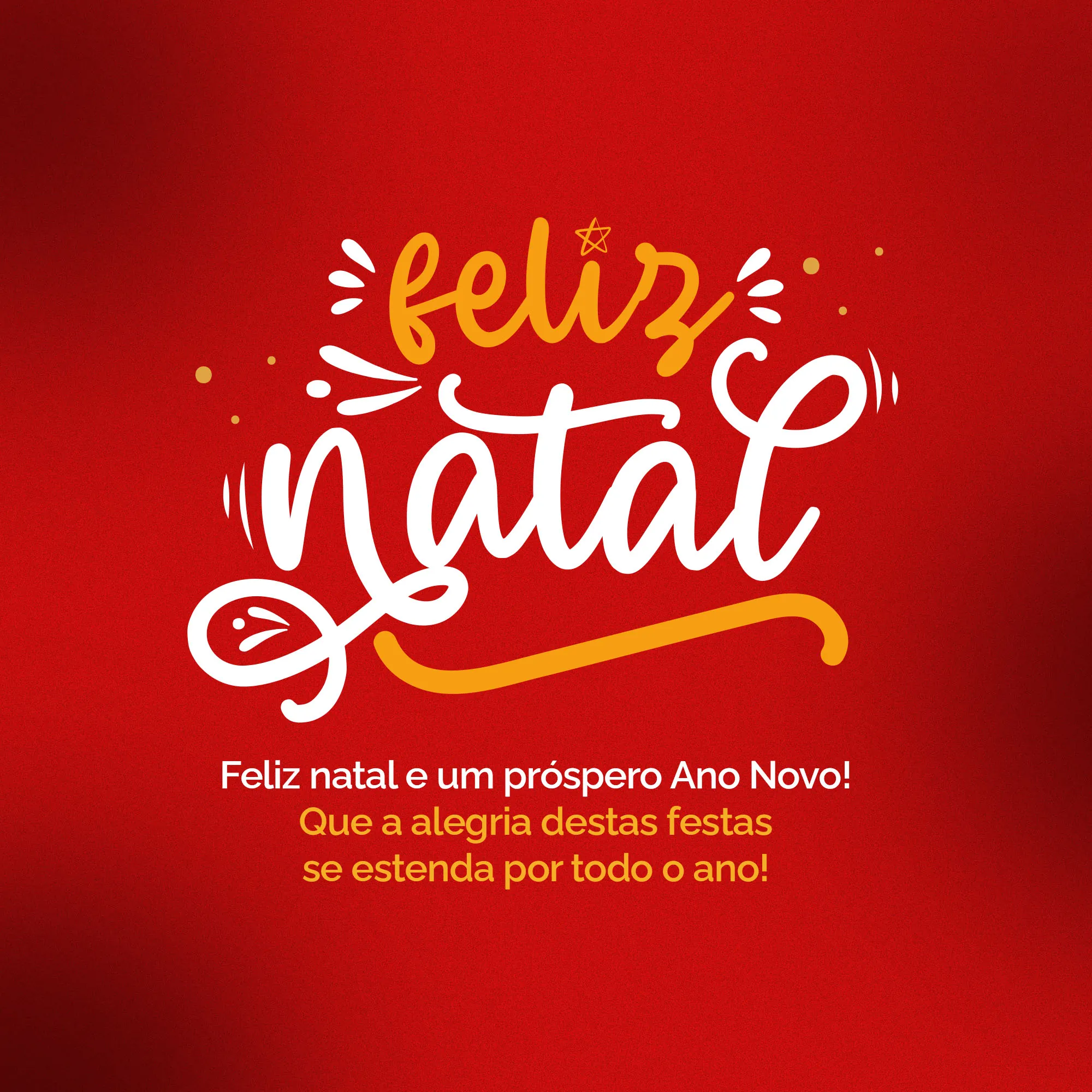 Feliz Natal e um próspero Ano Novo